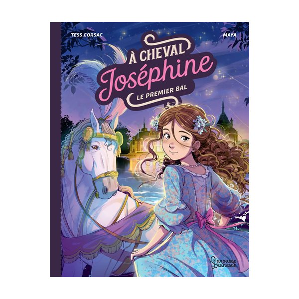 Le premier bal, Tome 4, A cheval, Joséphine