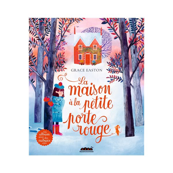 La maison à la petite porte rouge