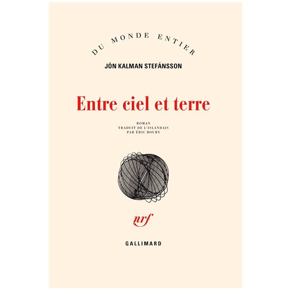 Entre ciel et terre, Du monde entier