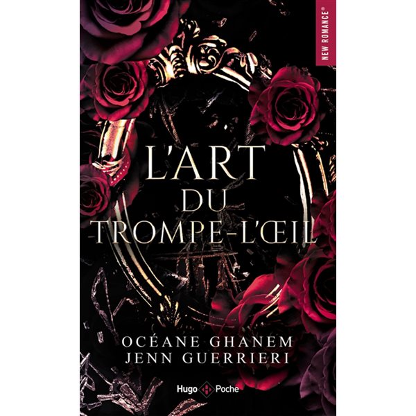 L'art du trompe-l'oeil, Hugo poche. New romance, 852