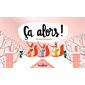 Ca alors !