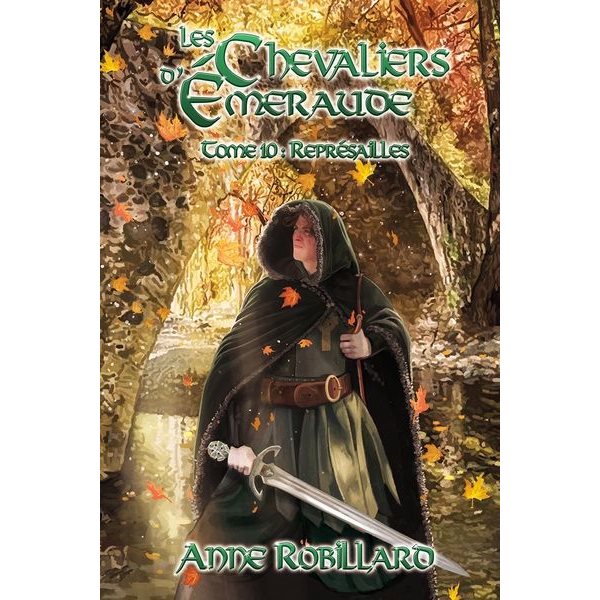 Représailles, Tome 10, Les chevaliers d'Émeraude