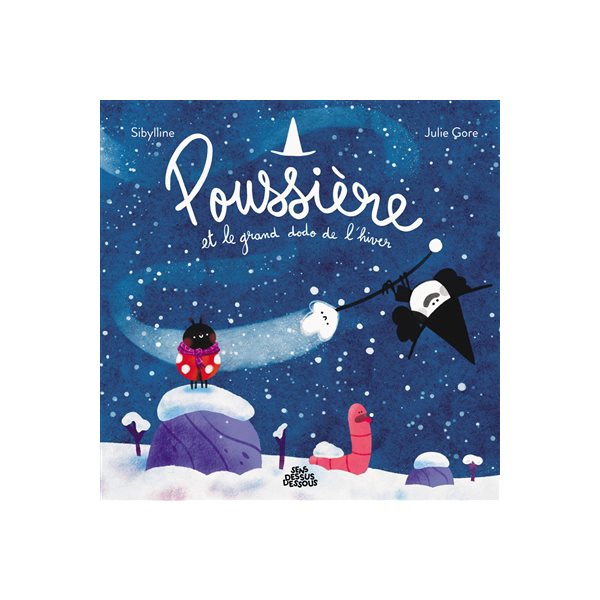 Poussière et le grand dodo de l'hiver