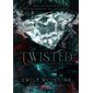 Twisted, La série Never after