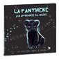 La panthère qui apprivoise sa colère