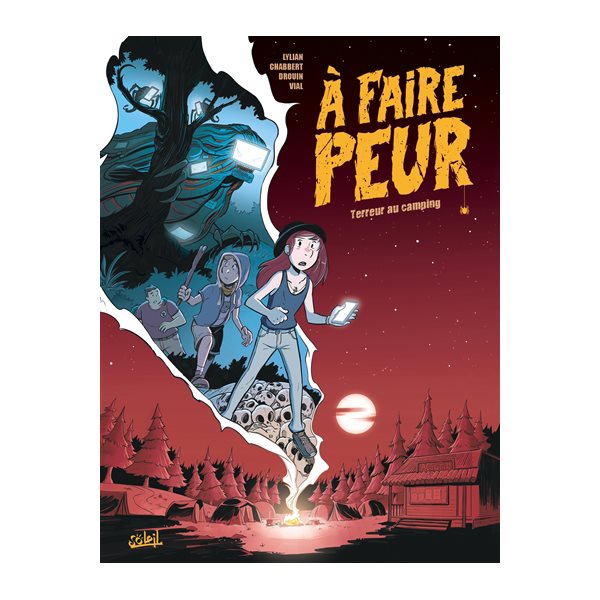 Terreur au camping, A faire peur