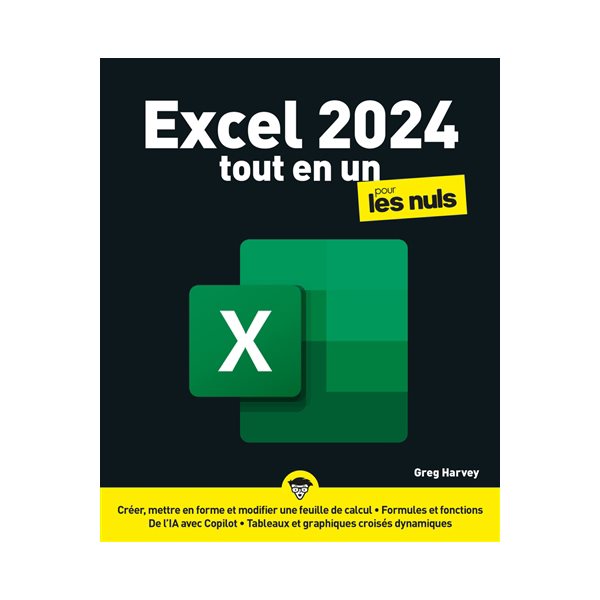 Excel 2024 pour les nuls : tout en un, Pour les nuls