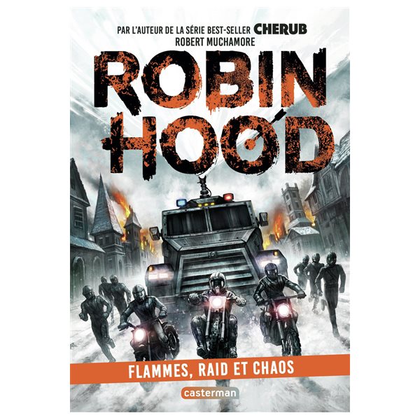 Flammes, raid et chaos, Tome 9, Robin Hood