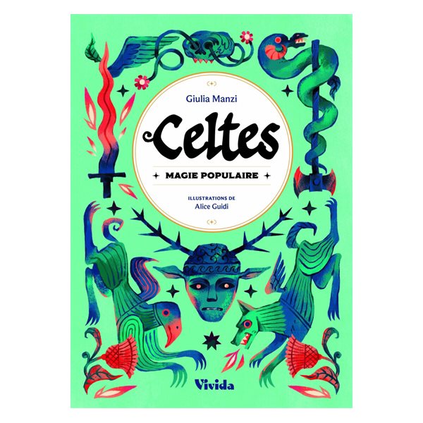 Celtes : magie populaire