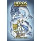 Léone et les Sommets Gelés, Tome 8, Héros du Mont Dragon