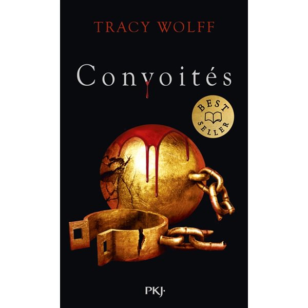 Convoités, Tome 3, Assoiffés