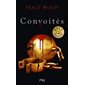 Convoités, Tome 3, Assoiffés