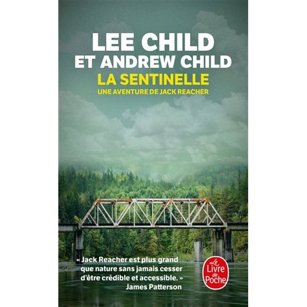 La sentinelle : une aventure de Jack Reacher, Le Livre de poche. Policiers & thrillers, 38195