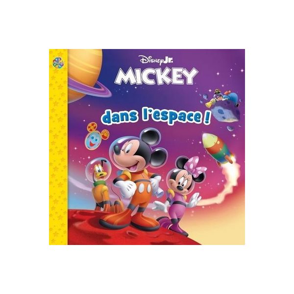 Disney Jr. Mickey dans l'espace !