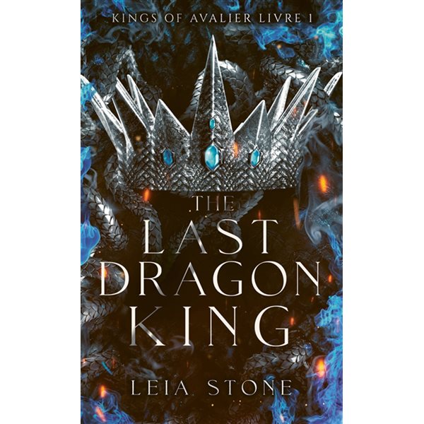 The last dragon king, Kings of Avalier, 1