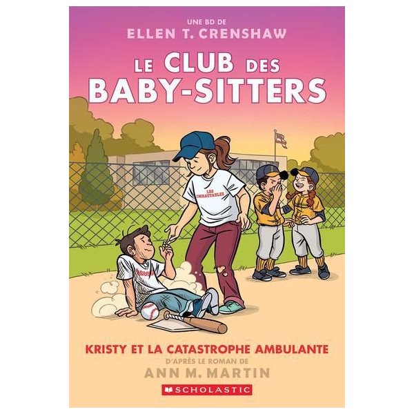 Kristy et la catastrophe ambulante, Tome 16,Le Club des Baby-Sitters