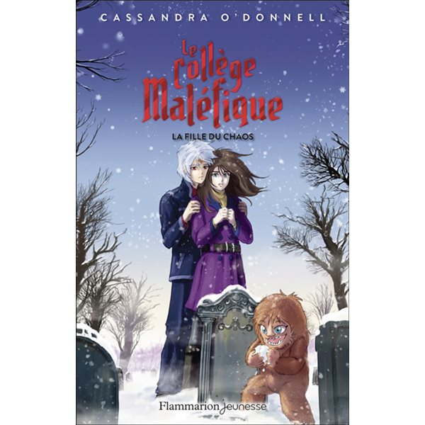 La fille du chaos, Tome 5, Le collège maléfique