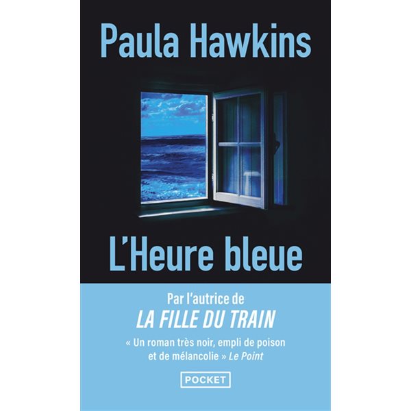 L'heure bleue, Pocket. Thriller, 19669