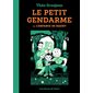 Le petit gendarme ou L'enfance de Riquet, Vol. 1, Le petit gendarme