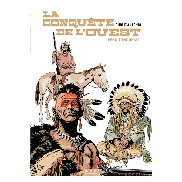 La conquête de l'Ouest, Vol. 1