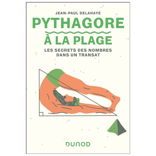 Pythagore à la plage : les secrets des nombres dans un transat, A la plage