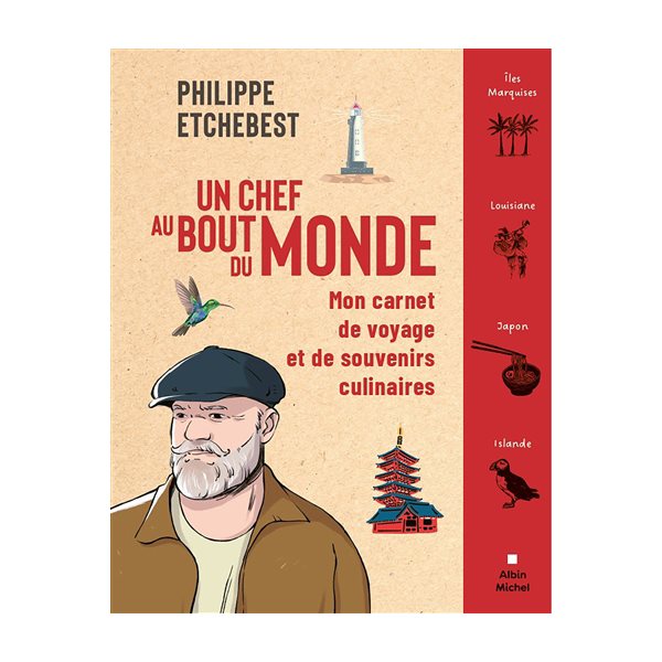 Un chef au bout du monde