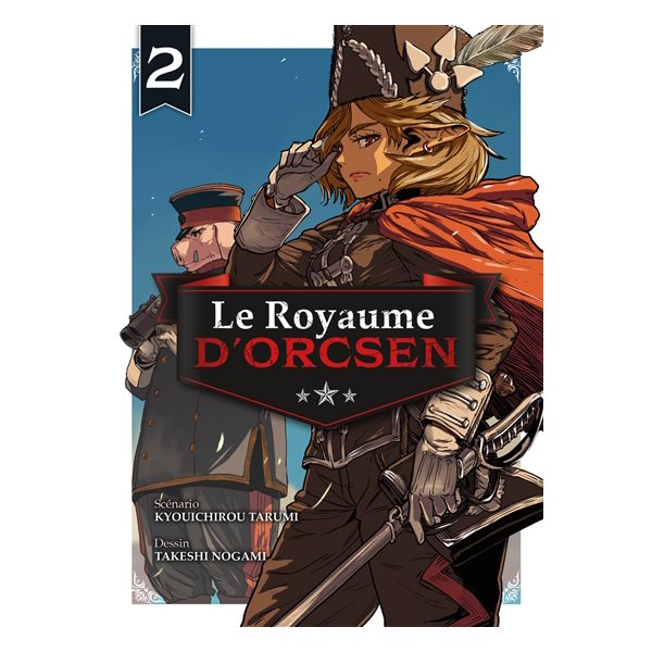 Le royaume d'Orcsen, Vol. 2