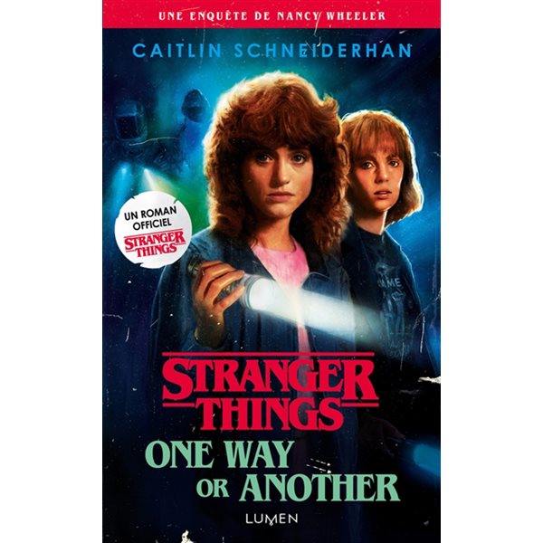 One way or another, Tome 4, Stranger things