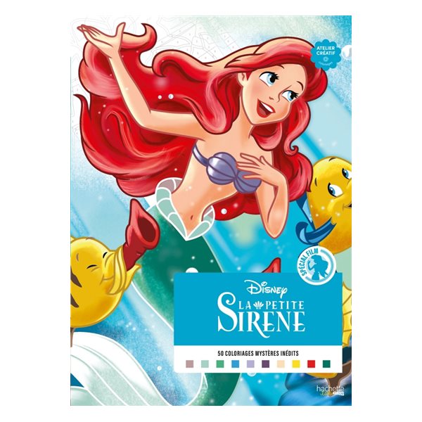 Coloriages mystères Disney - Spécial film : La Petite Sirène