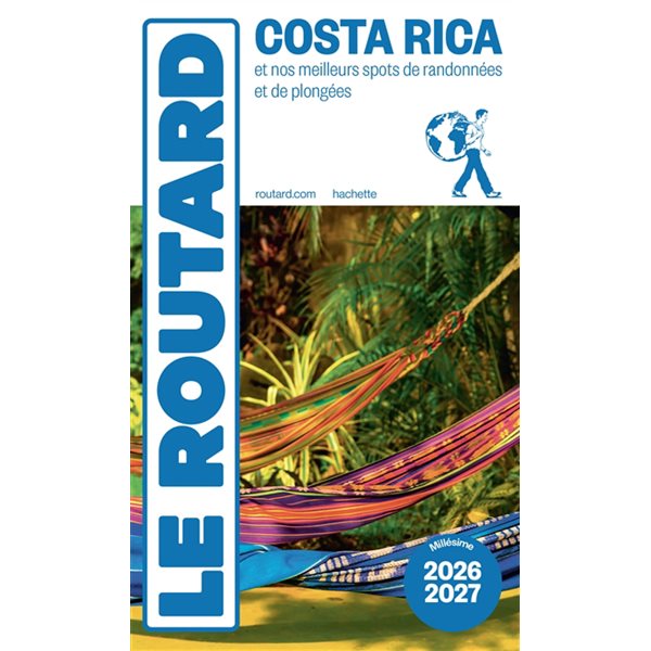 Costa Rica : et nos meilleurs spots de randonnées et de plongées : 2026-2027