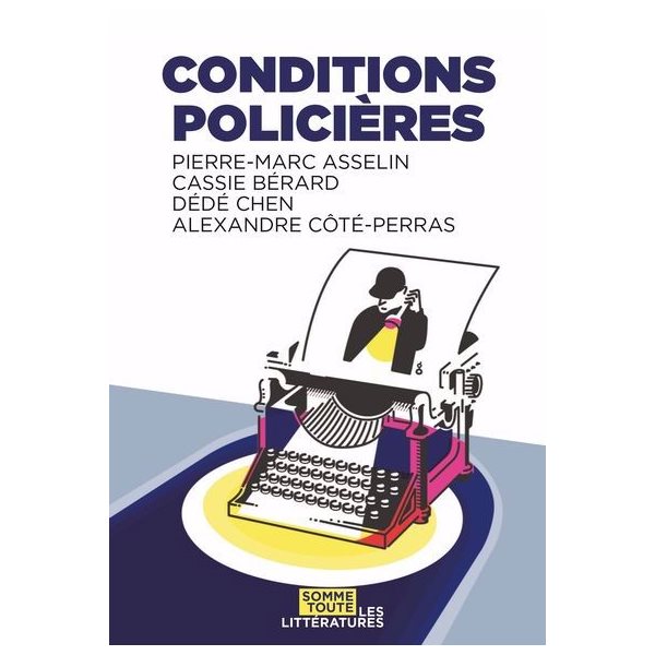 Conditions policières