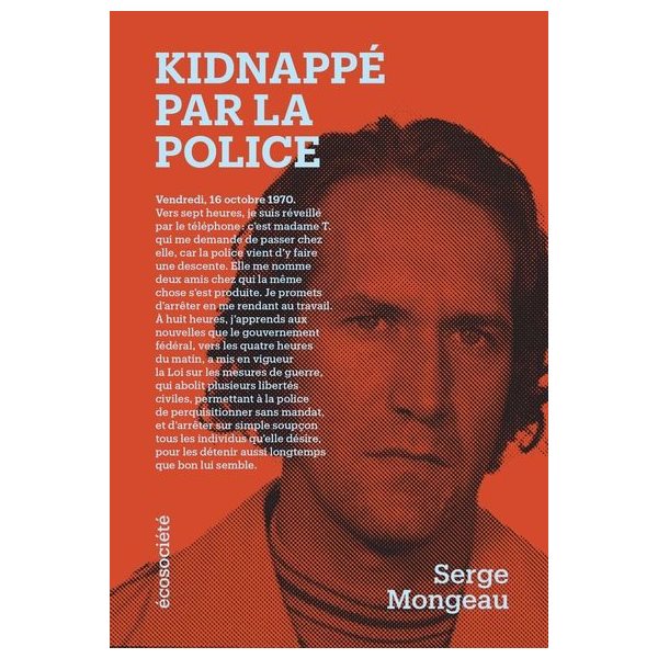 Kidnappé par la police