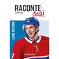 Lane Hutson, Tome 72, Raconte-moi