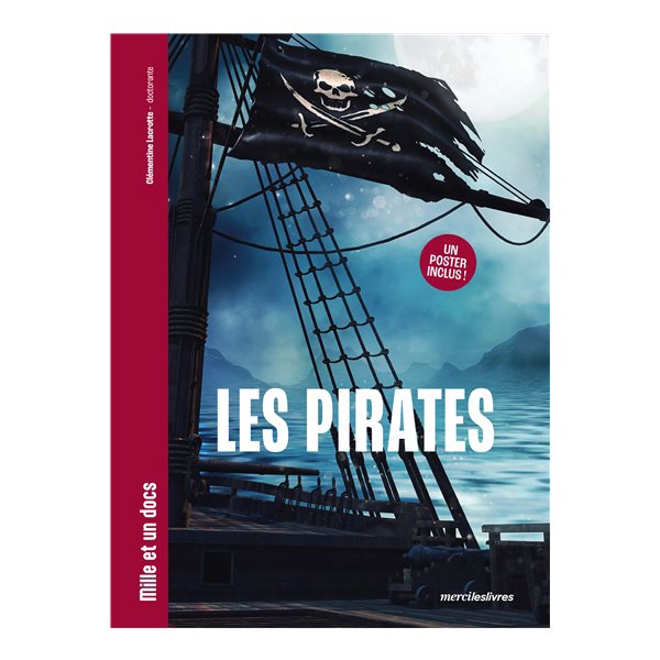 Les pirates, Mille et un docs