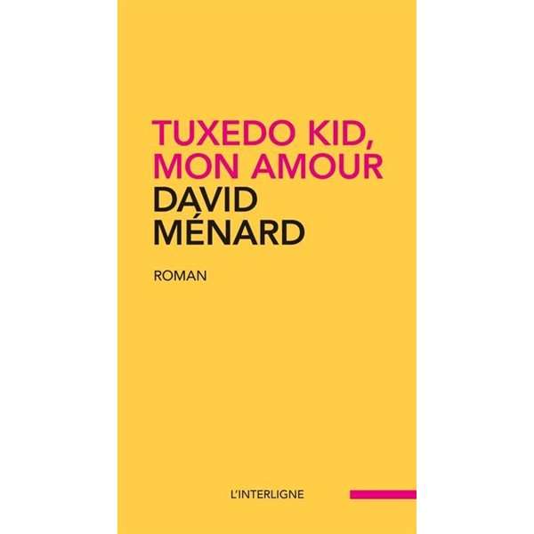 Tuxedo Kid, mon amour