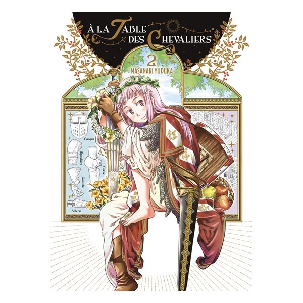 A la table des chevaliers, Vol. 2