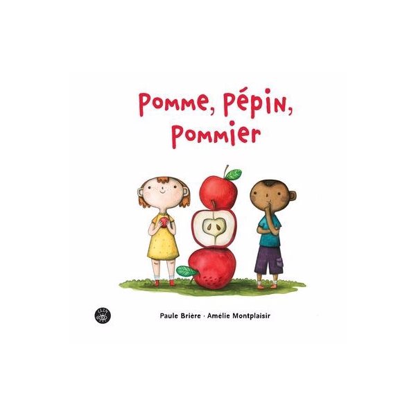Pomme, pépin, pommier