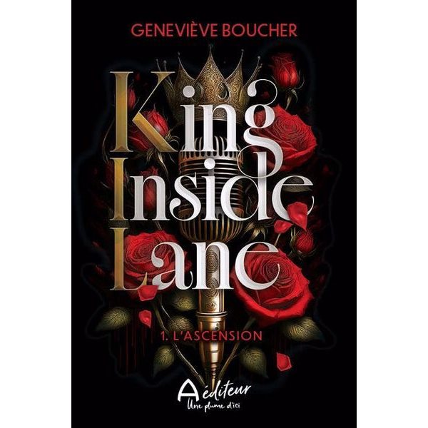 L'ascension, Tome 1, King Inside Lane
