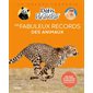 Les fabuleux records des animaux : des quiz et des infos étonnantes sur les animaux !
