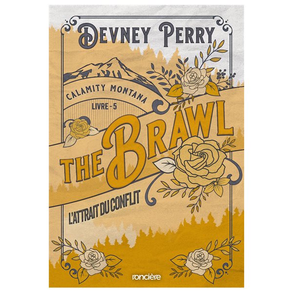 The brawl : l'attrait du conflit, Tome 5, Calamity Montana