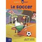 Le soccer, Tome 2, Sport