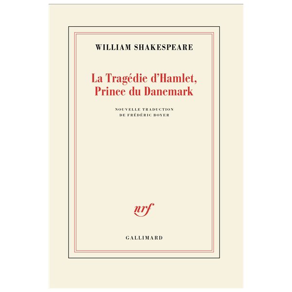 La tragédie d'Hamlet, prince du Danemark