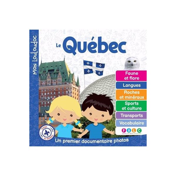 Le Québec : Un premier documentaire photos