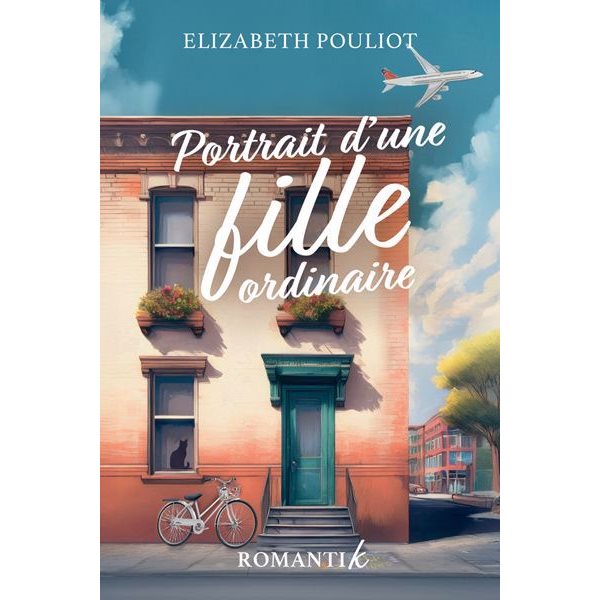 Portrait d’une fille ordinaire