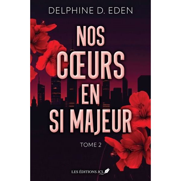 Nos coeurs en si majeur, Tome 2