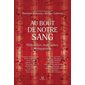 Au bout de notre sang : Malmenées, maltraitées, ménopausées