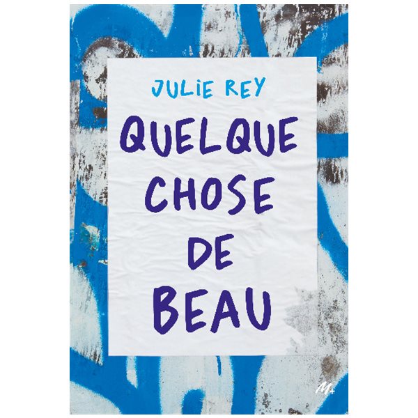 Quelque chose de beau