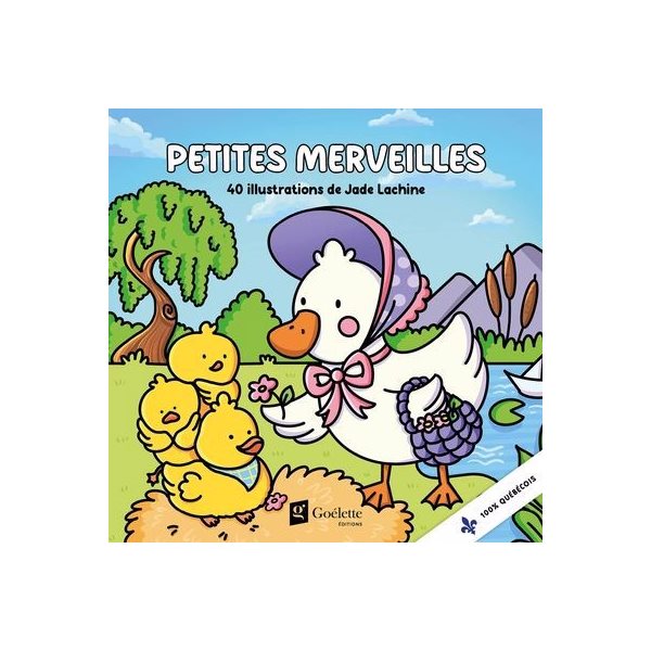 Petites merveilles, Coloriages Jade Lachine
