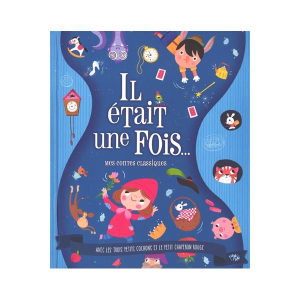 Il était une fois... mes contes classiques