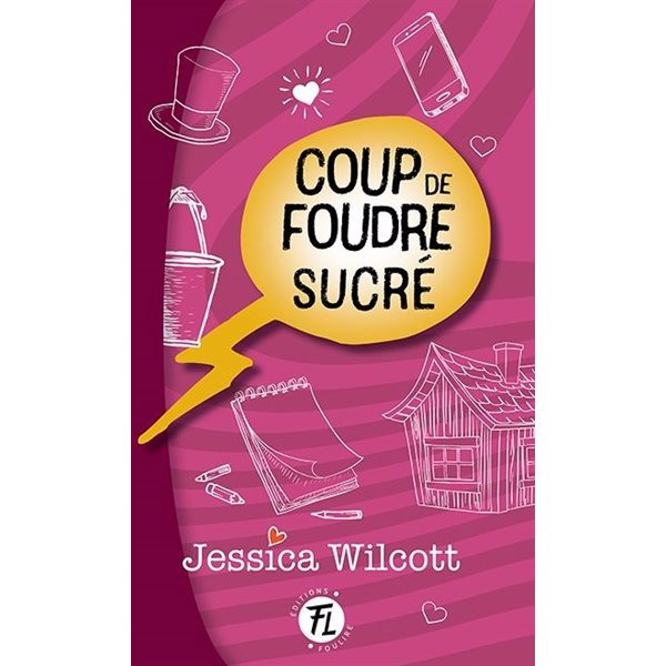 Coup de foudre sucré, Tome 4, Coup de foudre